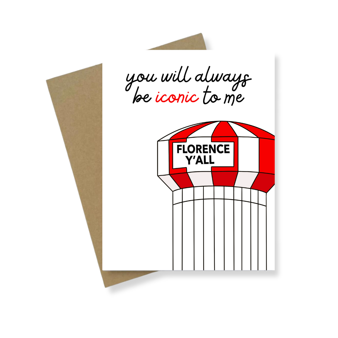Greeting Card | Iconic As Florence Y'all