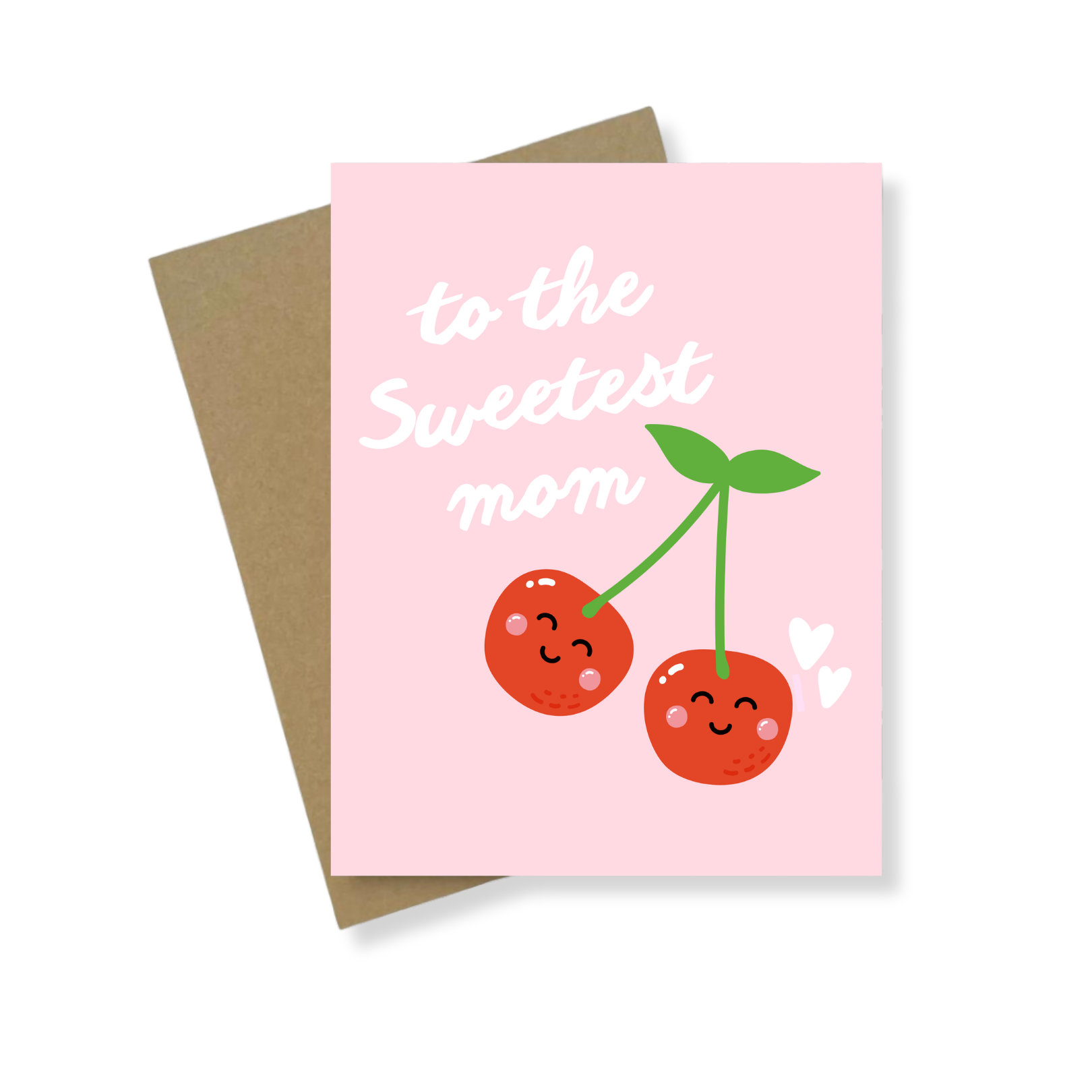 Greeting Card | To The Sweetest Mom | Mother's Day