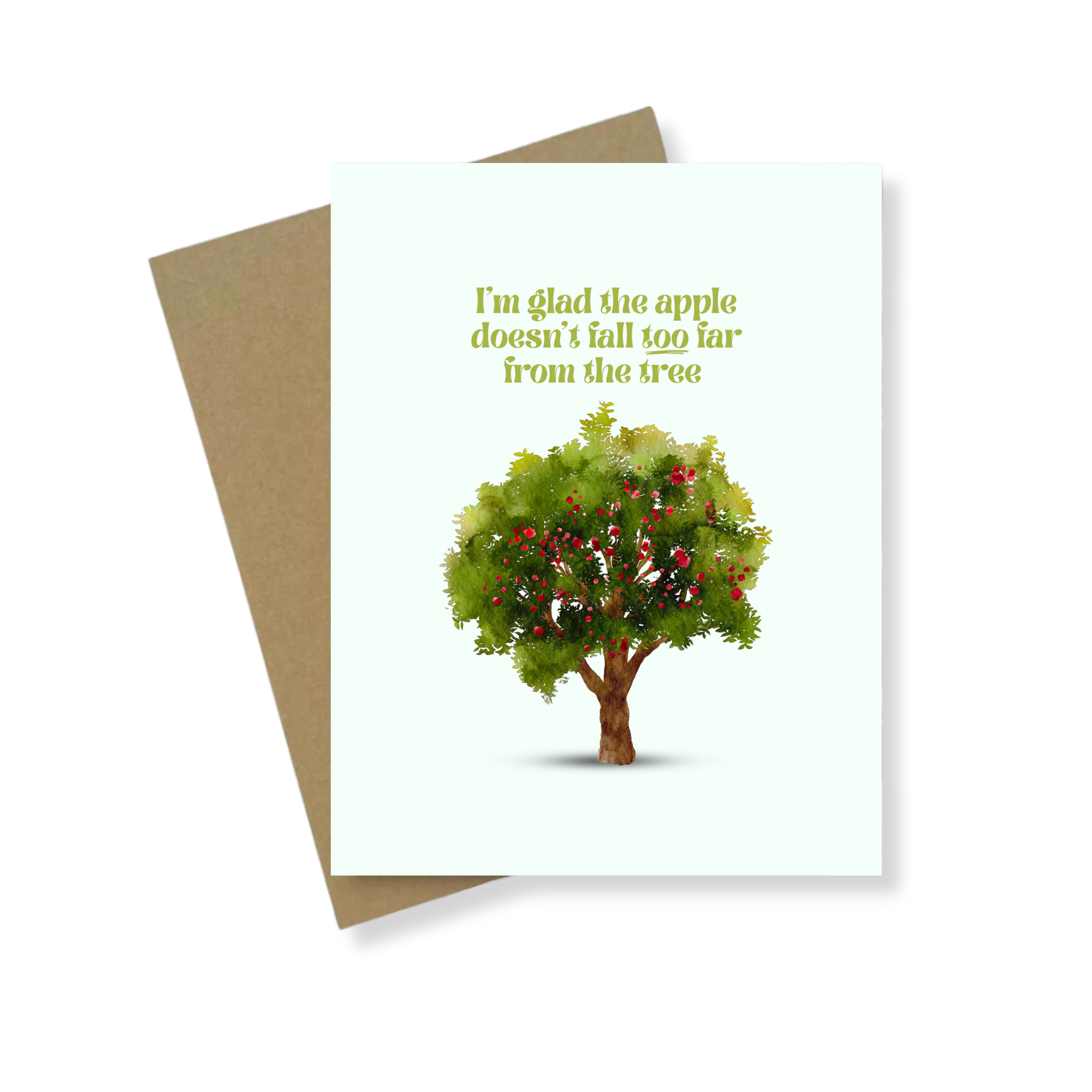 Greeting Card | Glad The Apple Doesn't Fall Too Far | Mother's Day