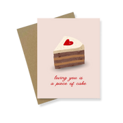 Greeting Card | Loving You Is A Piece Of Cake