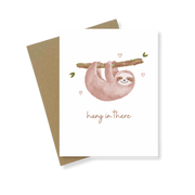 Greeting Card | Hang In There Sloth