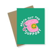 Greeting Card | Reach Out For Support