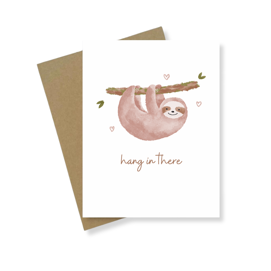 Greeting Card | Hang In There Sloth