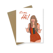 Greeting Card | It's Me, Hi Taylor Swift