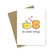 Greeting Card | Life Is Butter With You