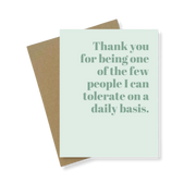 Greeting Card | One Of The Few People I Can Tolerate