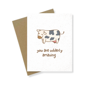Greeting Card | You Are Udderly Amazing