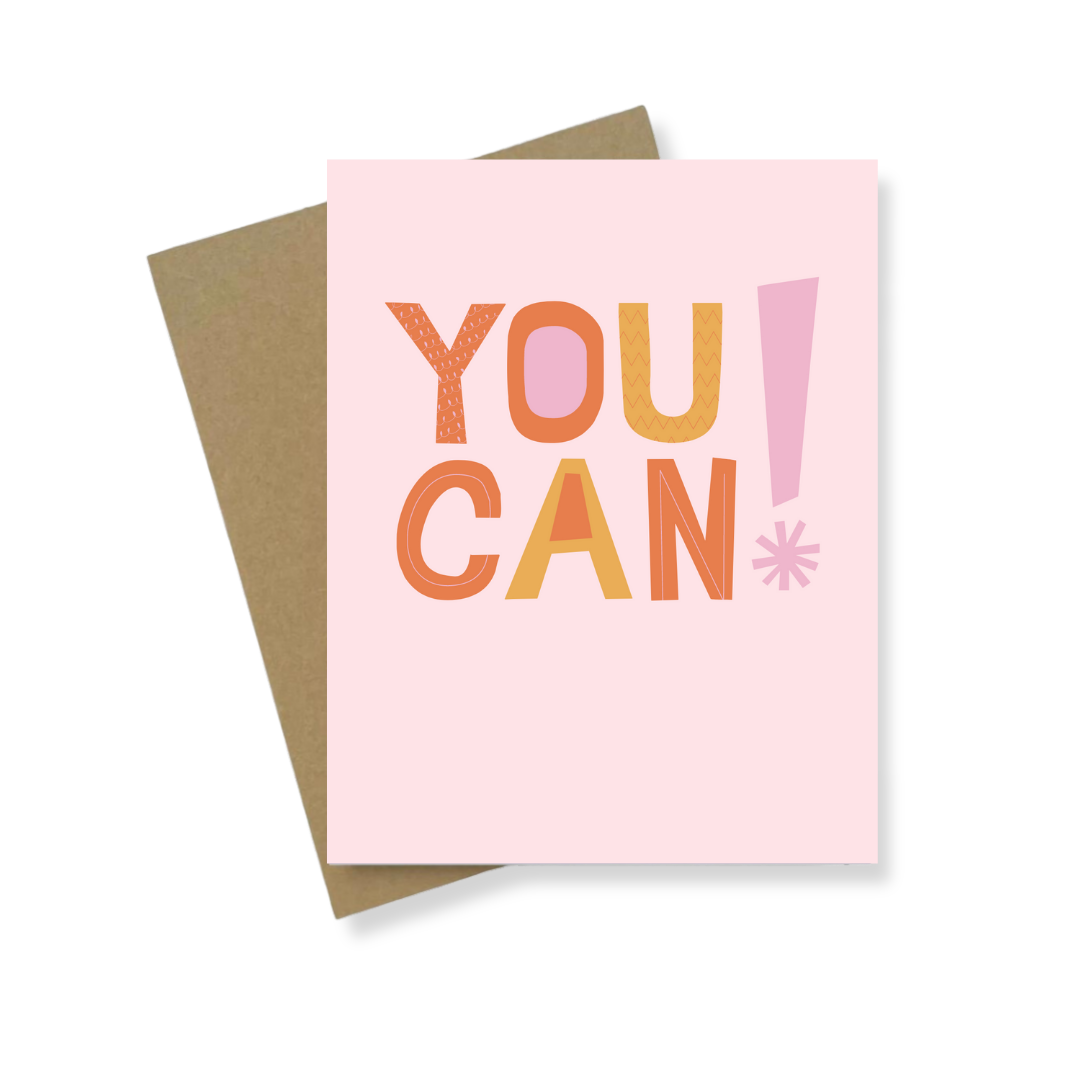 Greeting Card | You Can!